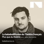 Baladodiffusion du Théâtre français du CNA podcast show image
